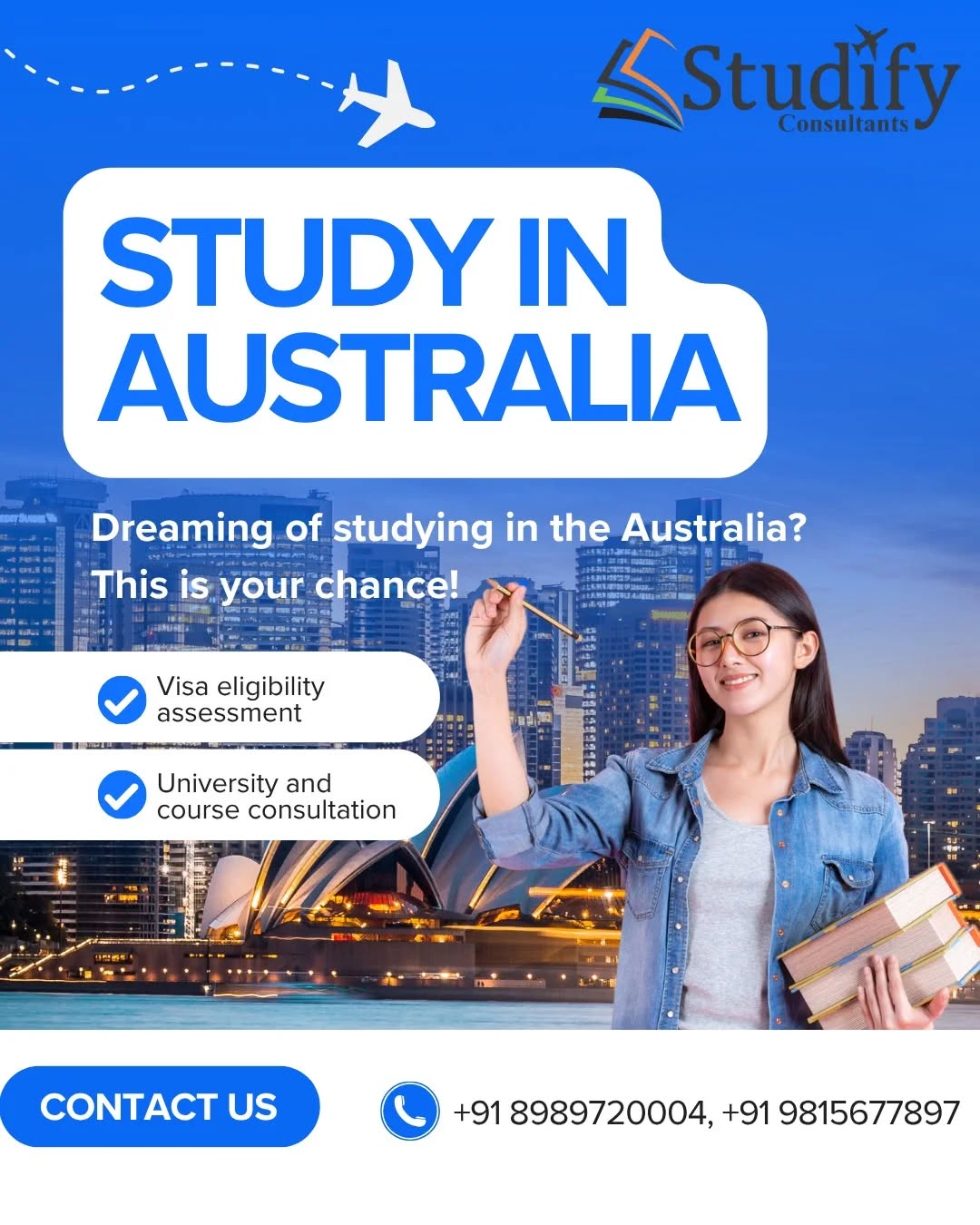 Ready for a global career? Study abroad in Australia 🇦🇺 and unlock your potential.
Apply Now 

-------------------------------------------------------------

For more details: Studify Consultants, SCO 64 sector 47 Chandigarh
Contact us:📞📞
Mobile/WhatsApp: +91 98156 77897 +91 89897 20004 

www.studifyconsultants.in

-------------------------------------------------------------

#travel #university #studyinaustralia  #visa #australia🇦🇺